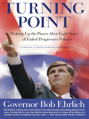 cover image of Turning Point: Picking Up the Pieces After Eight Years of Failed Progressive Policies